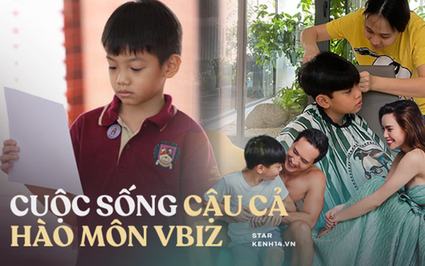 Cuộc sống nhóc tỳ Vbiz là cậu cả hào môn: Học phí gần cả tỷ đồng, ở biệt thự khủng và mối quan hệ đặc biệt với mẹ kế - cha dượng!